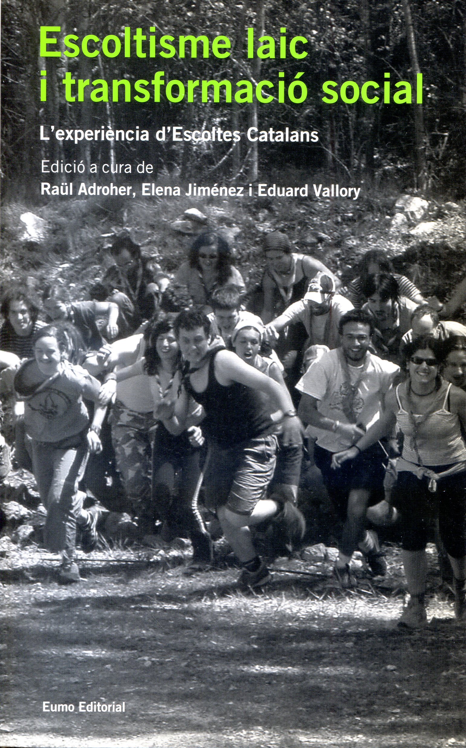 Escoltisme laic i transformació social : L'experiència d'Ecoltes Catalans - Portada